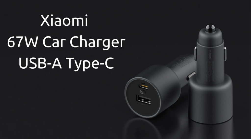 Xiaomi 67W Car Charger USB-A Type-C: Schnelles und effizientes Laden für mobile Geräte