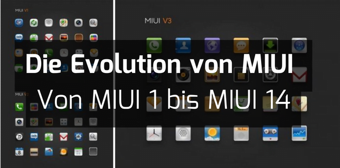 Die Evolution von MIUI: Von MIUI 1 bis MIUI 14