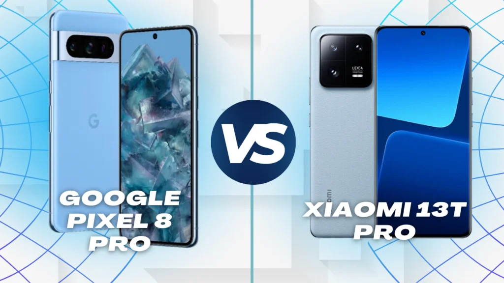 Google Pixel 8 Pro vs Xiaomi 13T Pro: Technische Spezifikationen im Vergleich