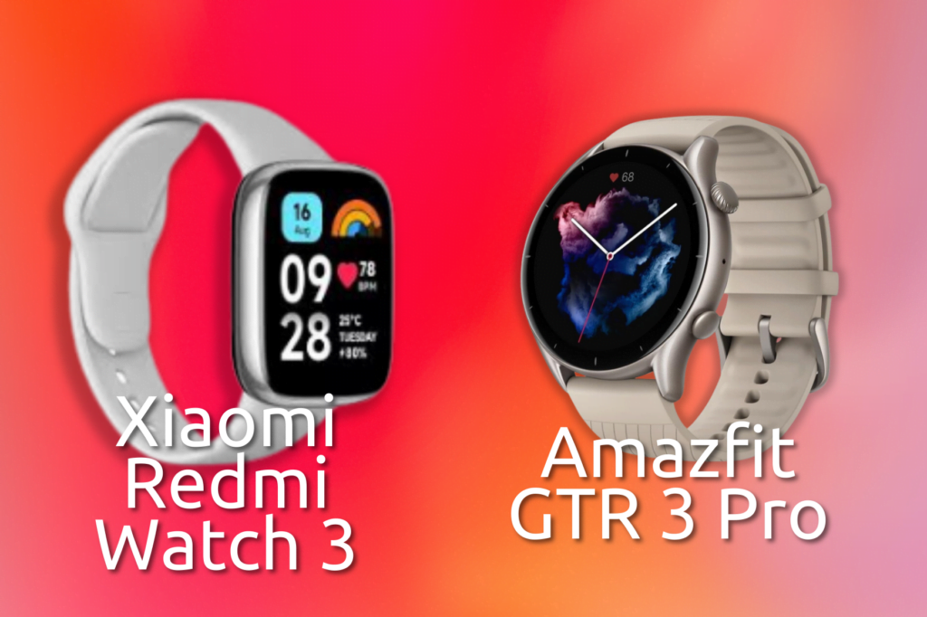 Vergleich der Amazfit GTR 3 Pro und der Xiaomi Redmi Watch 3: Innovative Technologien vs. beeindruckendes Design. Finde die beste Wahl für deine Bedürfnisse.