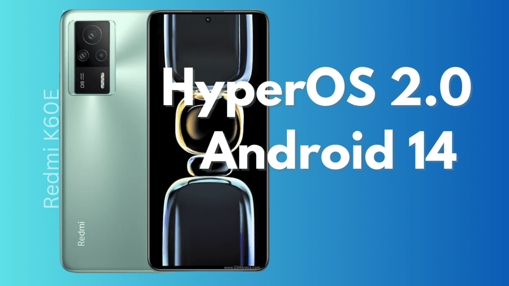 Das HyperOS 2.0-Update für das Redmi K60E verbessert das Nutzererlebnis durch modernes Design und leistungsstarke Funktionen.