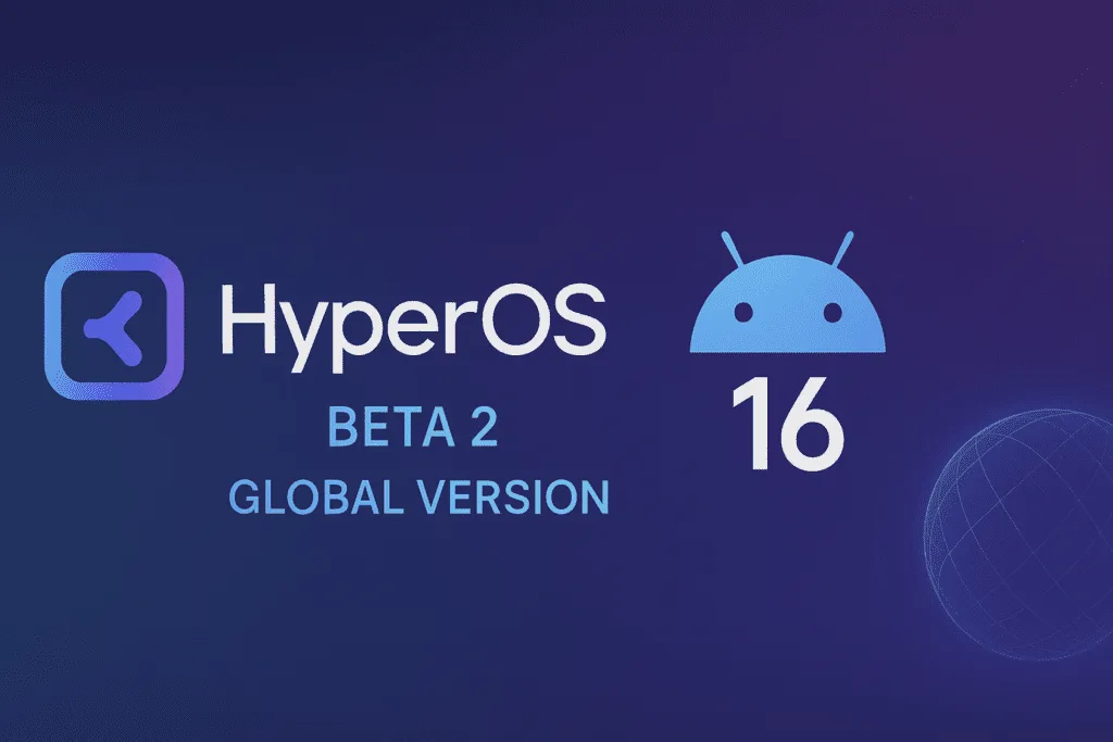 HyperOS 2 Android 16 Beta 2 bietet spannende neue Funktionen und ist jetzt für Xiaomi 15 und 14T Pro verfügbar.