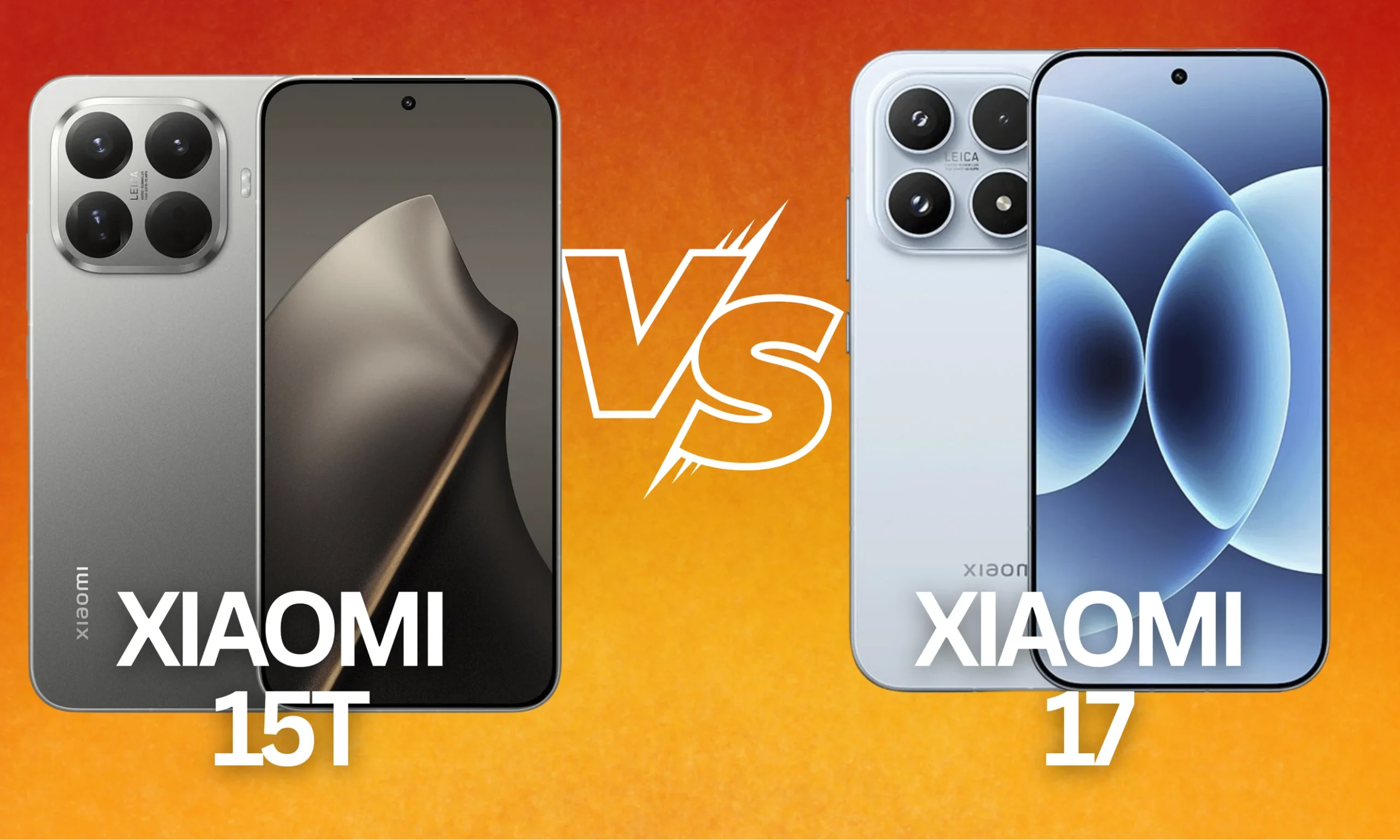 Xiaomi 17 vs Xiaomi 15T