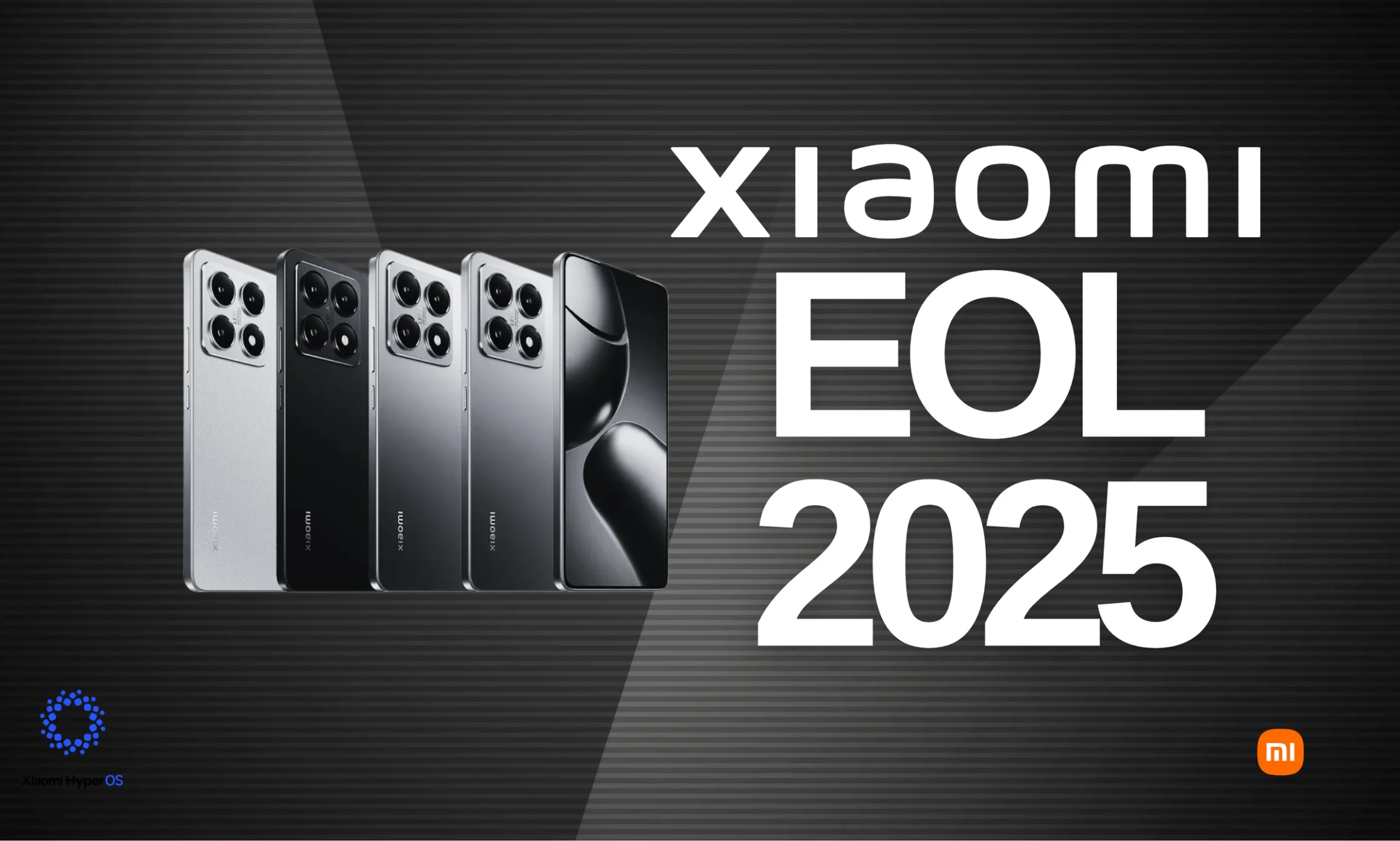 Xiaomi EOL 2025